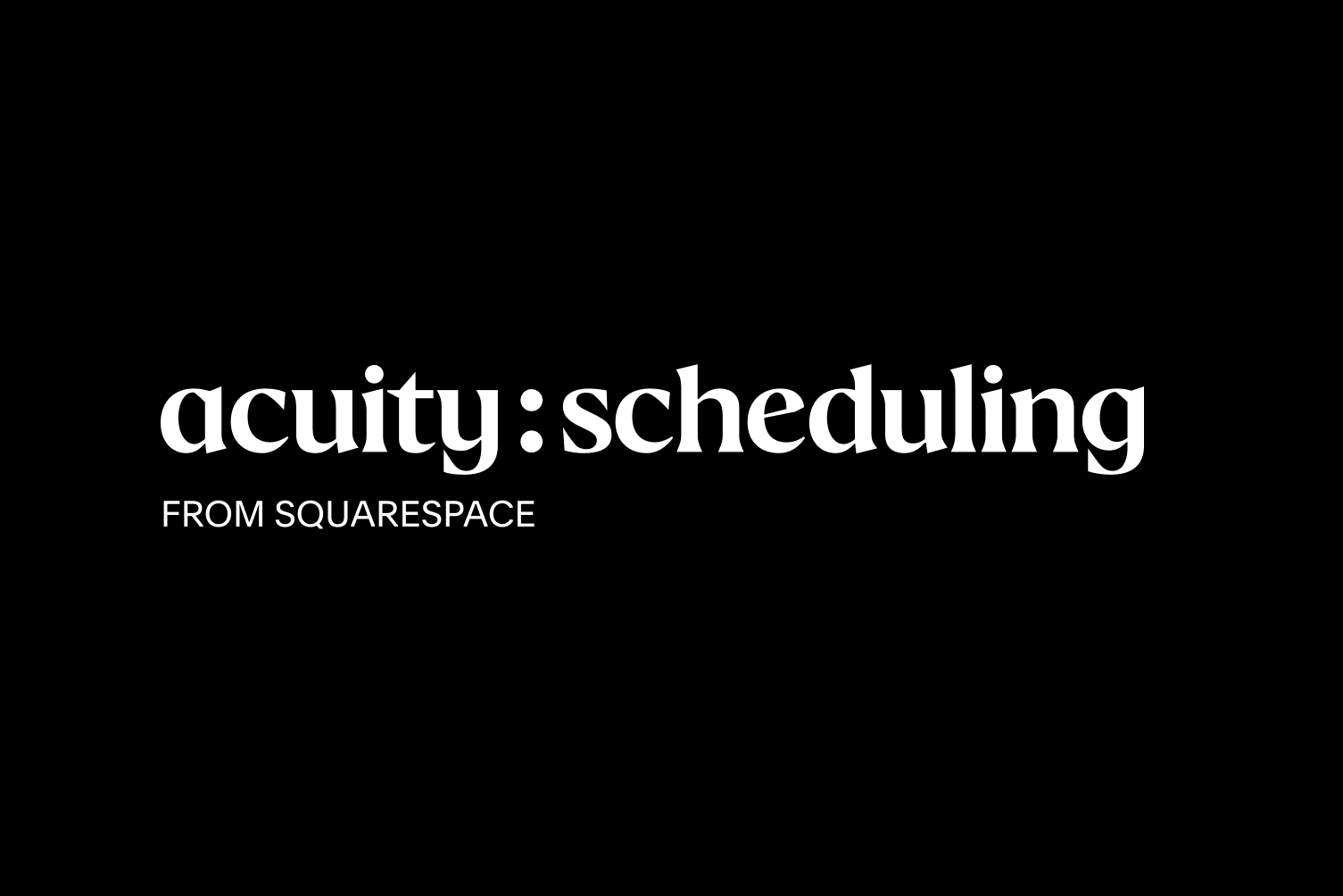 Acuity Scheduling is Squarespace's scheduling product